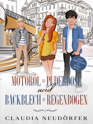cover image of Motoröl & Puderdose + Backblech & Regenbogen